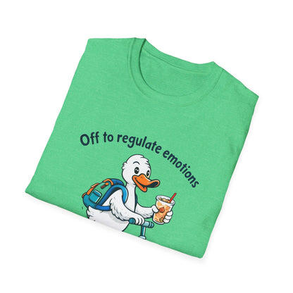 Duck on Scooter T-Shirt — "Off to regulate emotions" Cute Mental Health Tee