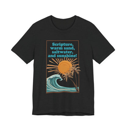 Beach Vibes Tee, Scripture T-Shirt, Summer Graphic Tee, Casual Beachwear, Vacation Outfit, Gift for Ocean Lovers