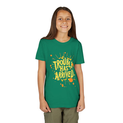 Youth Tee: "Trouble Has Arrived" - Fun, Playful Shirt for Kids, Perfect for Birthdays, Parties, Summer, Everyday Wear, Gift Ideas