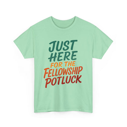 Just Here for the Fellowship Potluck Tee, Unisex Cotton T-Shirt, Fun Gathering Shirt, Party Tees, Casual Event Wear, Gifts for Friends