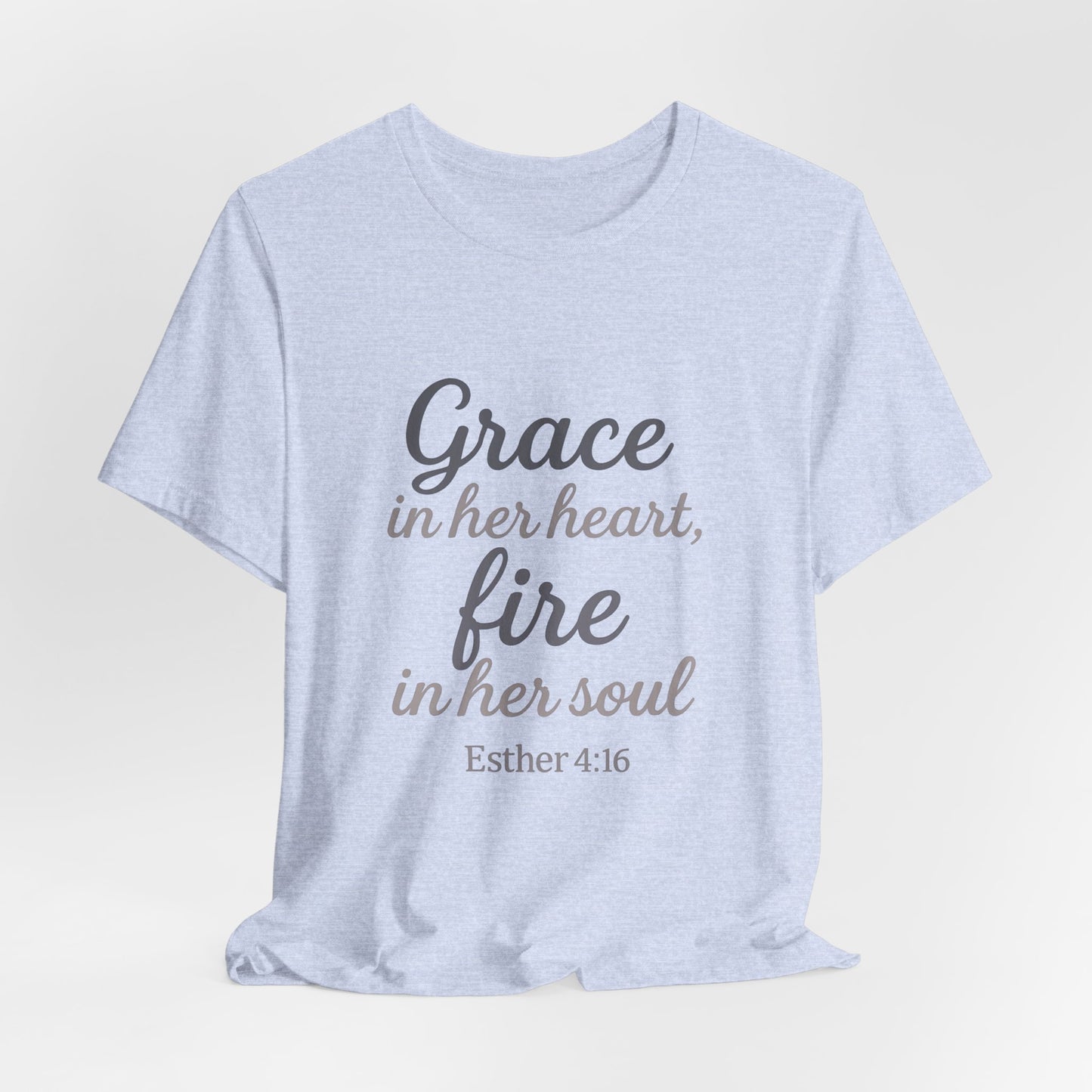 Grace in Her Heart Fire in Her Soul Tee | Inspirational Unisex Jersey Shirt for Women, Motivational Gift, Christian Apparel, [...]