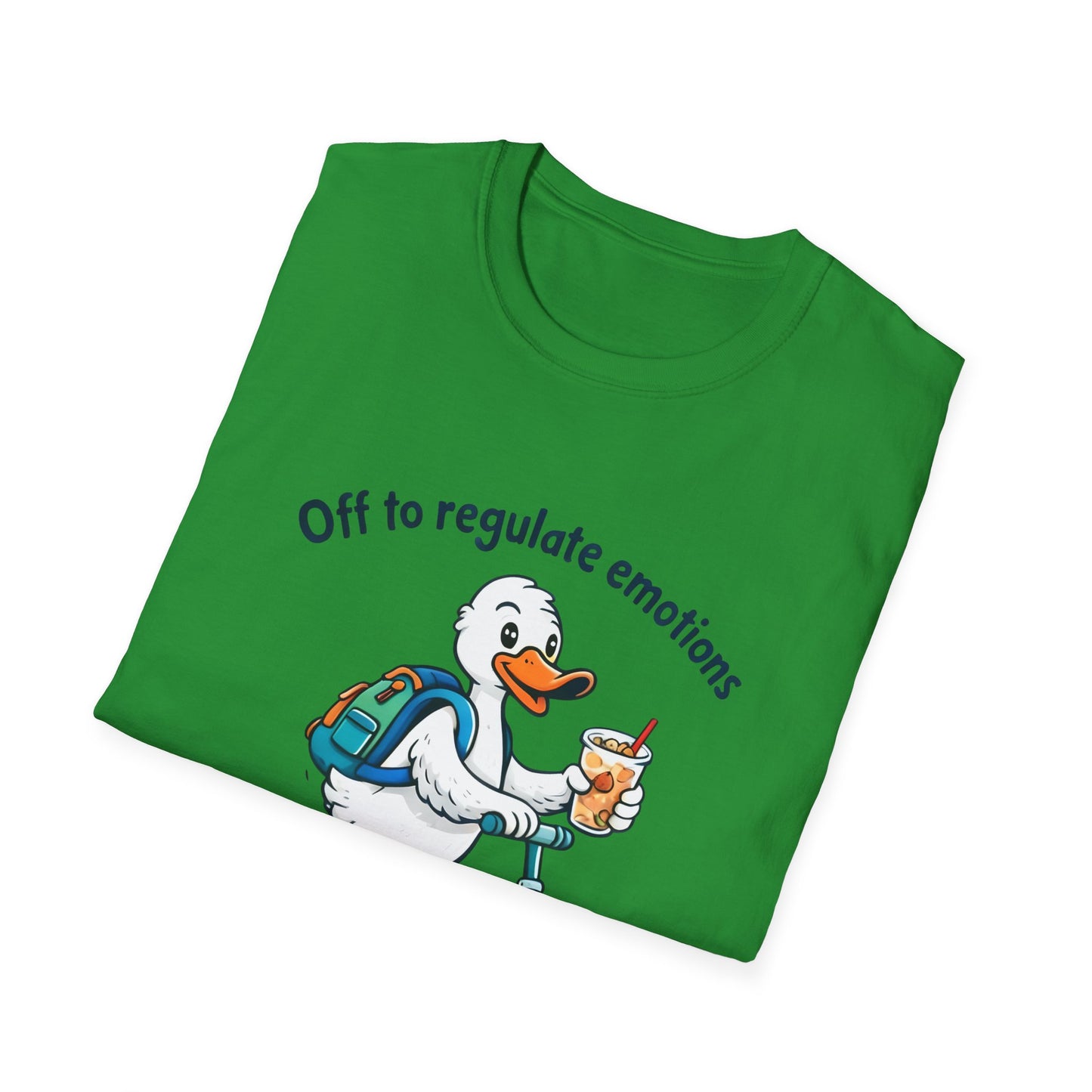 Duck on Scooter T-Shirt — "Off to regulate emotions" Cute Mental Health Tee