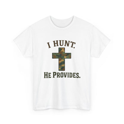 Christian Hunting Tee, I Hunt He Provides Shirt, Outdoor Enthusiast Gift, Faith-Based Apparel, Everyday Casual Wear