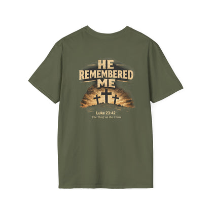 He Remembered Me T-Shirt — Christian Faith Crosses Design (Luke 23:42)