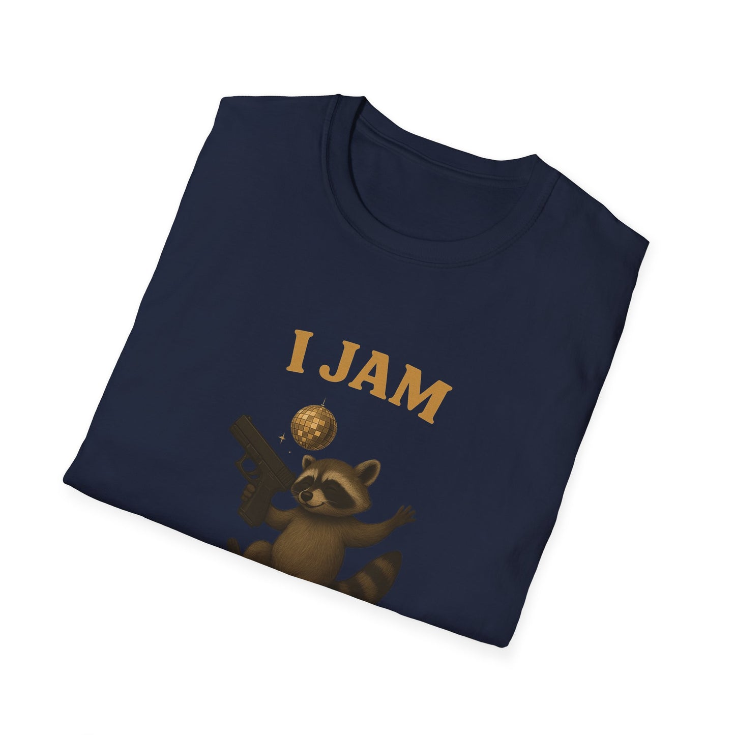 Funny Raccoon “I Jam But My Glock Don't” T-Shirt