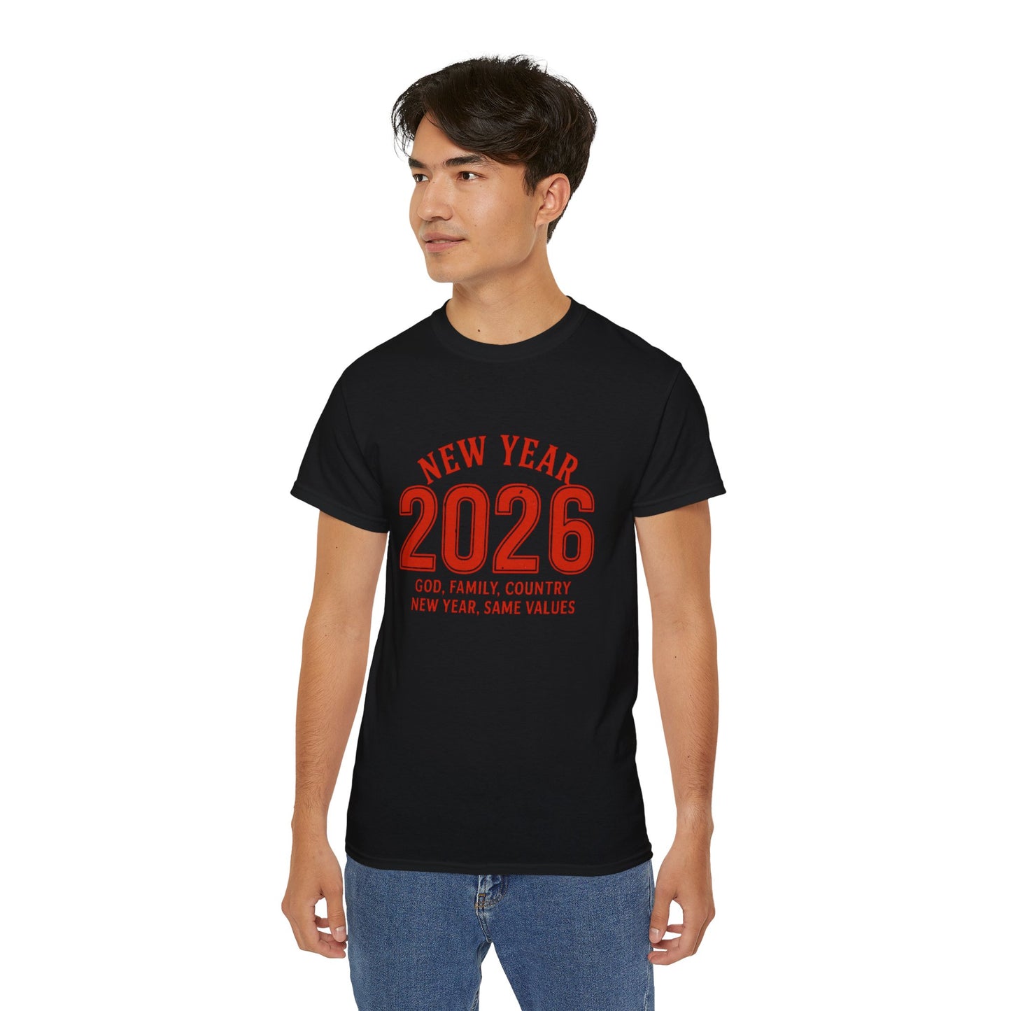 New Year 2026 T-Shirt — "God. Family. Country. New Year, Same Values."