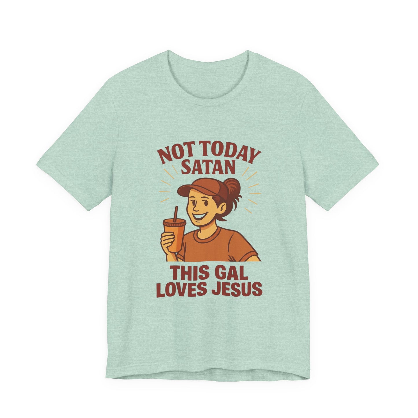 Not Today Satan Unisex Tee, Christian T-Shirt, Motivational Shirt, Gift for Her, Funny Faith Shirt