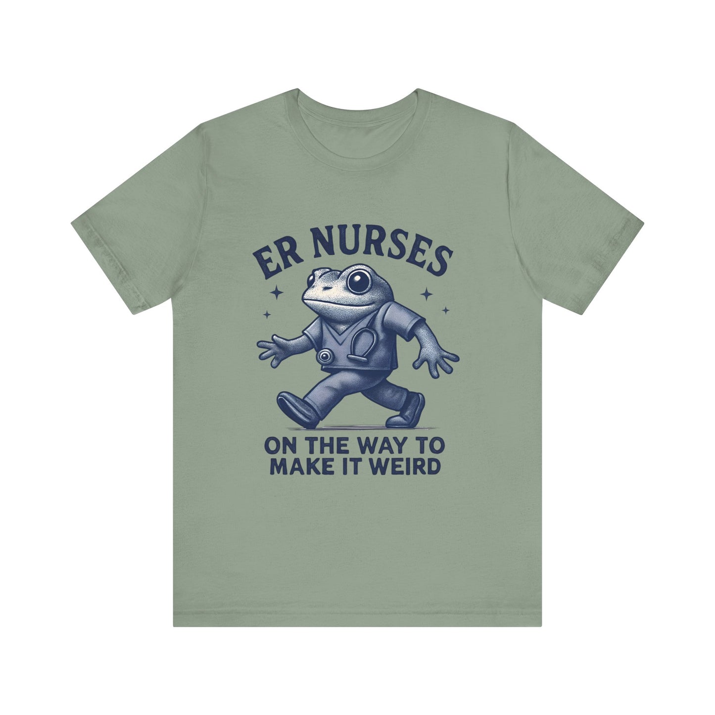 Funny ER Nurses T-Shirt, Cute Frog Design, Gift for Healthcare Workers, Nursing Humor Tee, Casual Summer Wear, Medical Profession Shirt