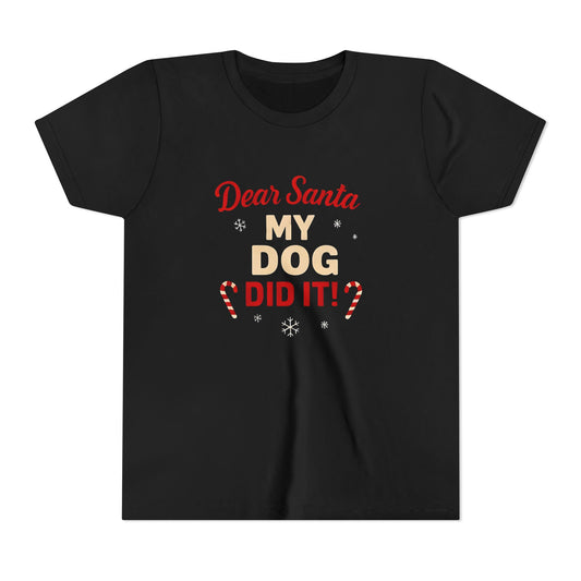 Kids Christmas Tee — “Dear Santa My Dog Did It” Holiday T‑Shirt