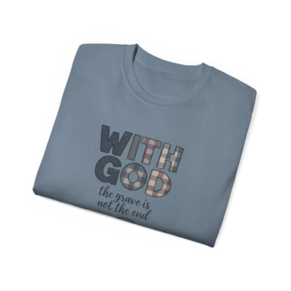 Inspirational Christian T-Shirt | With God, Faith Apparel, Gift for Him, Gift for Her, Religious Tee