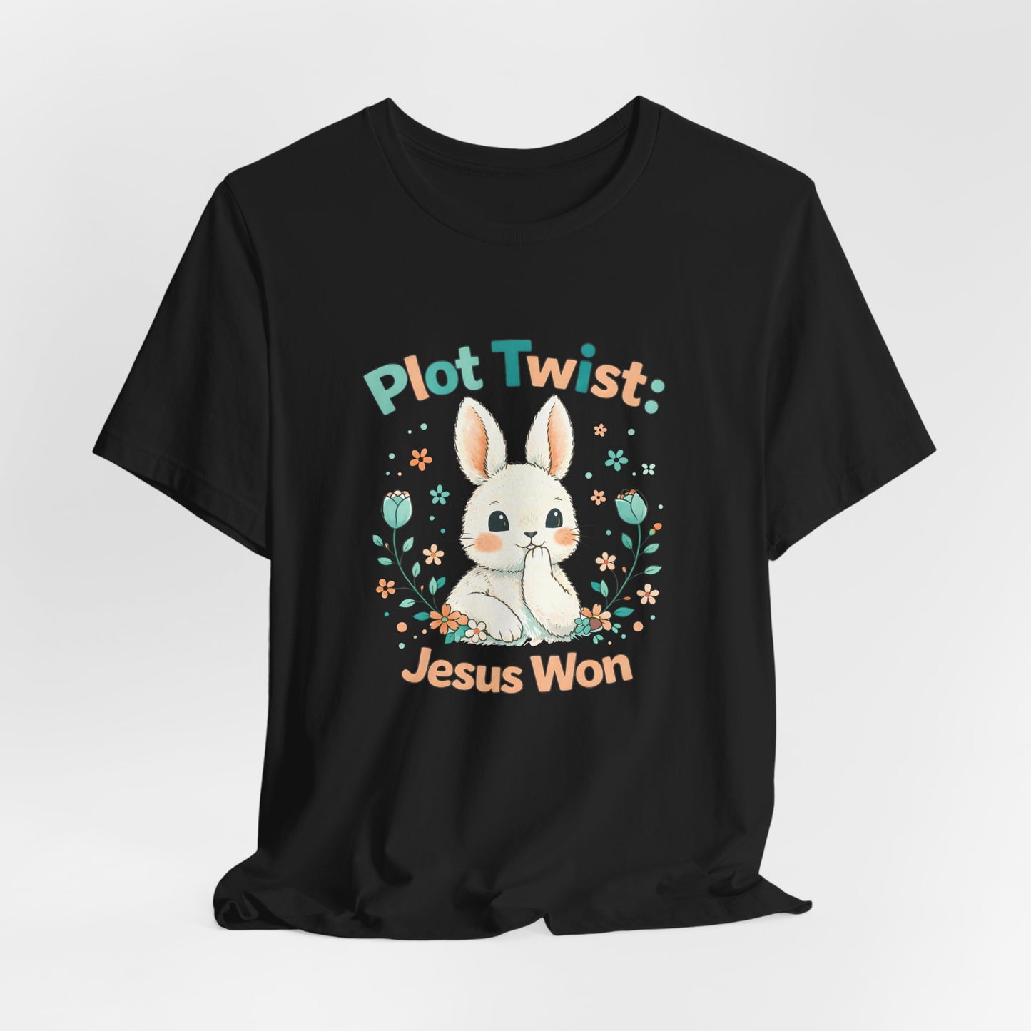 Easter Bunny 'Plot Twist: Jesus Won' Graphic Tee