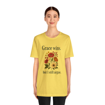 Floral Quote Tee, Grace Wins Short Sleeve T-Shirt, Unisex Graphic Tee, Gift for Friends, Casual Wear, Everyday Comfort