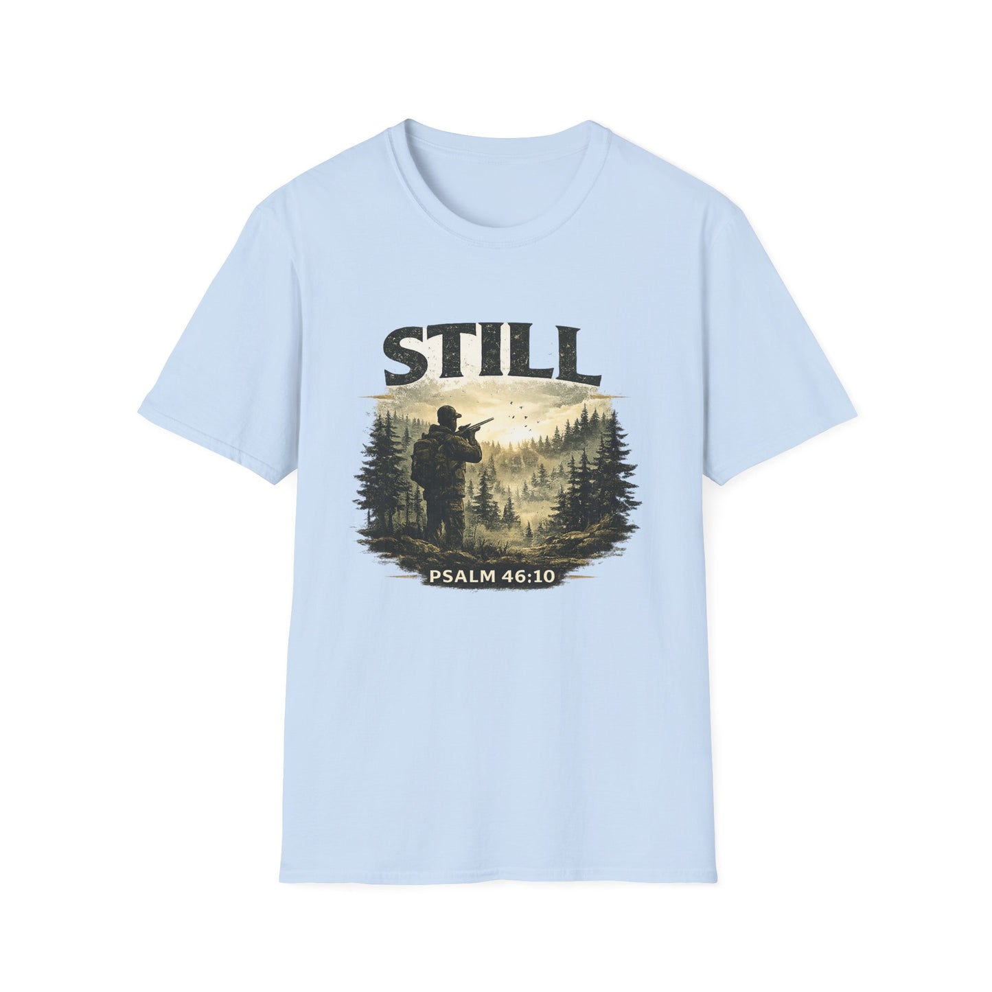 Still Psalm 46:10 T-Shirt — Rustic Outdoors Christian Faith Tee