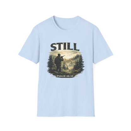 Still Psalm 46:10 T-Shirt — Rustic Outdoors Christian Faith Tee