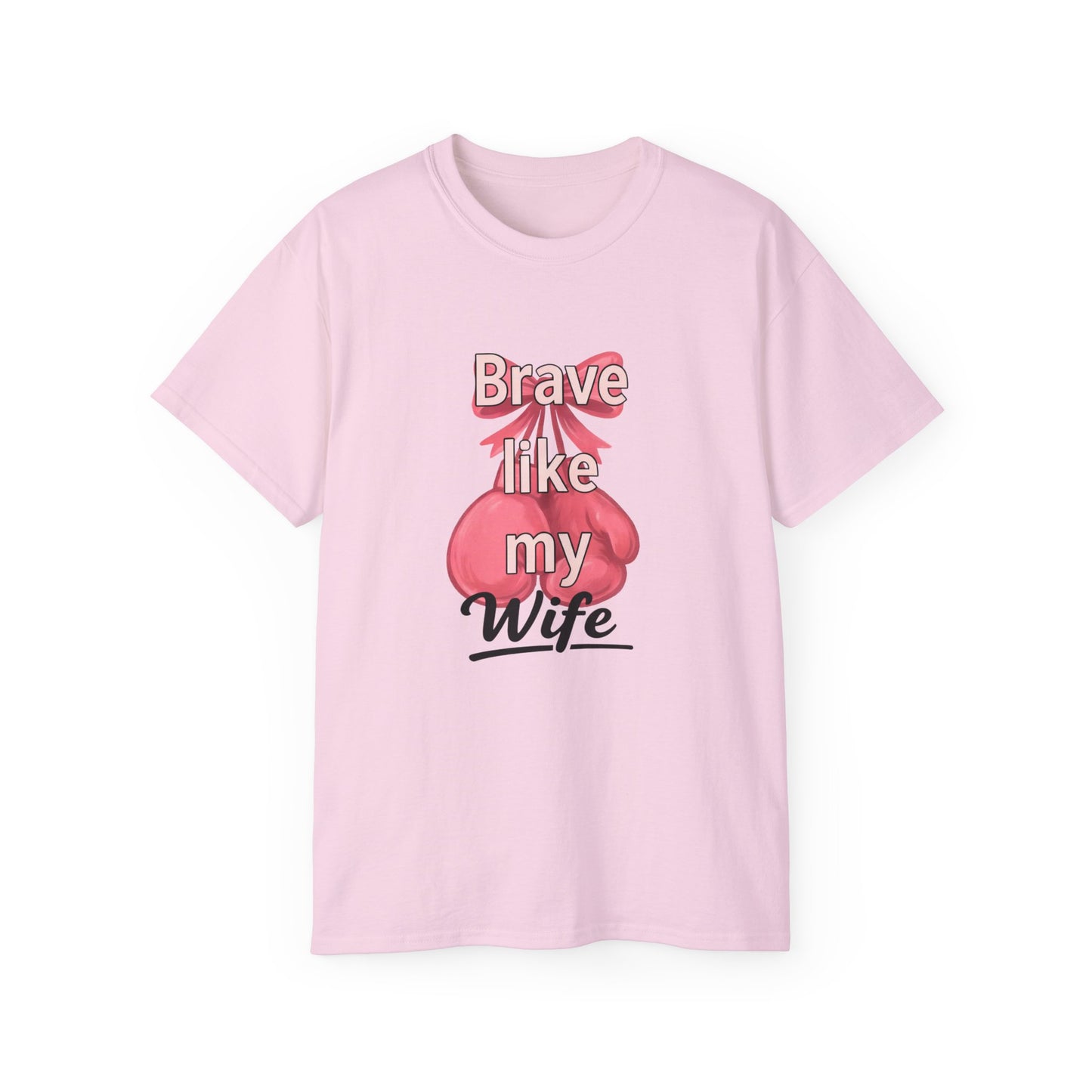 Brave Like My Wife Tee - Inspirational Unisex Ultra Cotton Shirt for Encouragement, Gifts, Motivational Wear, Cancer Awareness, [...]