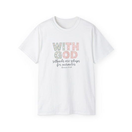 Inspirational Unisex Cotton Tee: "With God All Things Are Possible" - Faith, Gift, Encouragement, Casual Wear, Everyday Inspiration