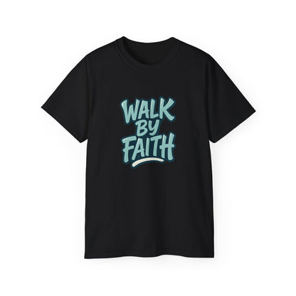 Walk by Faith Inspirational Unisex Tee, Motivational T-Shirt, Faith-Based Clothing, Gift for Believers, Casual Everyday Wear