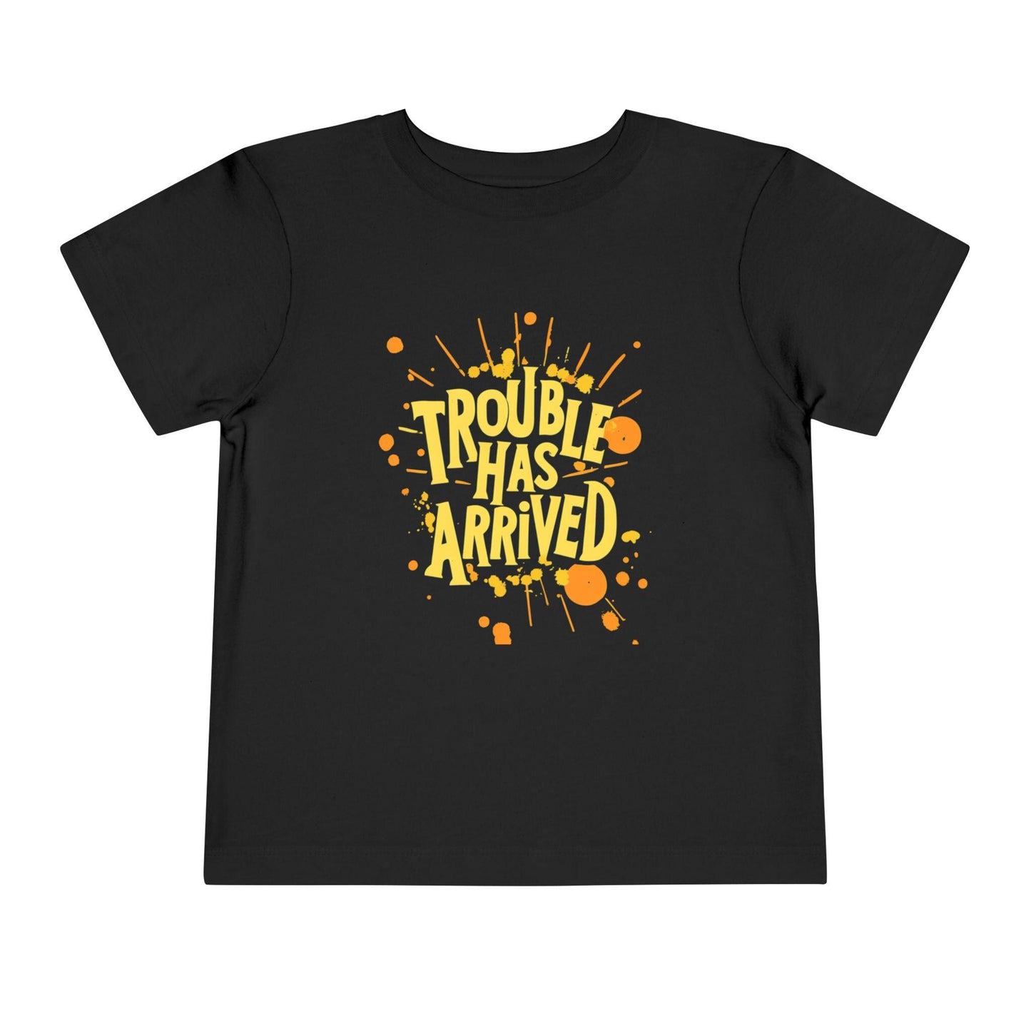 Trouble Has Arrived Toddler Tee | Funny Kids Shirt, Gift for Toddlers, Birthday Outfit, Playdate Wear, Summer Top