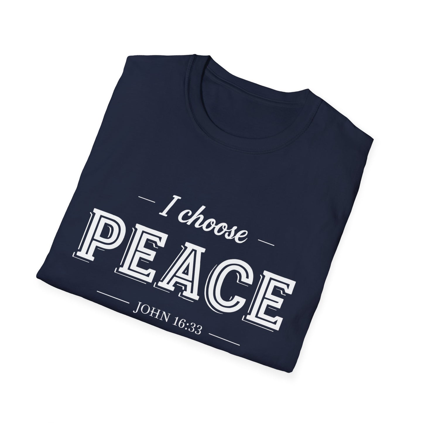 I Choose Peace Unisex Softstyle T-Shirt | Inspirational Tee, Faith Shirt, Spiritual Gift, Christian Apparel, Positive Message