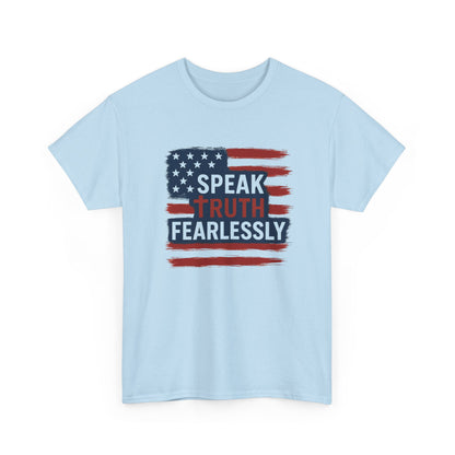 Unisex Cotton Tee: Speak Truth Fearlessly, Patriotic Shirt, Independence Day Gift, Casual Wear, Statement Tee, Gifts for Activists