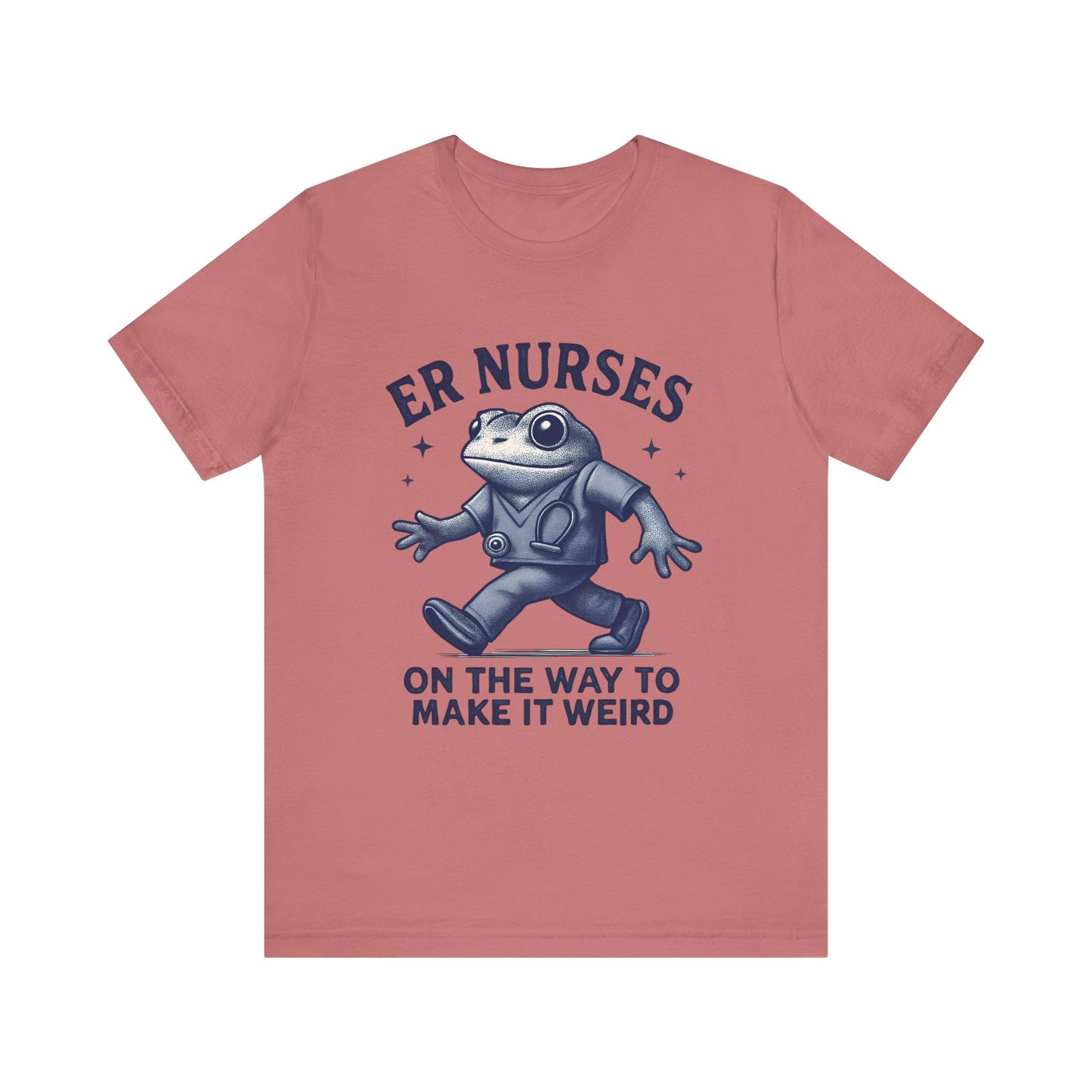 Funny ER Nurses T-Shirt, Cute Frog Design, Gift for Healthcare Workers, Nursing Humor Tee, Casual Summer Wear, Medical Profession Shirt