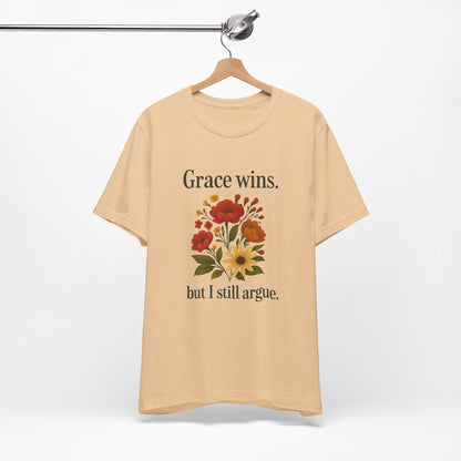 Floral Quote Tee, Grace Wins Short Sleeve T-Shirt, Unisex Graphic Tee, Gift for Friends, Casual Wear, Everyday Comfort