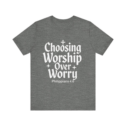 Faith-Inspired Unisex Tee: Choosing Worship Over Worry, Christian Apparel, Inspirational Gift, Spiritual T-Shirt, Everyday Wear, Gift [...]
