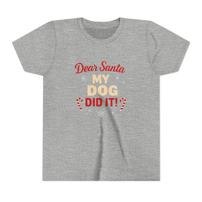 Kids Christmas Tee — “Dear Santa My Dog Did It” Holiday T‑Shirt