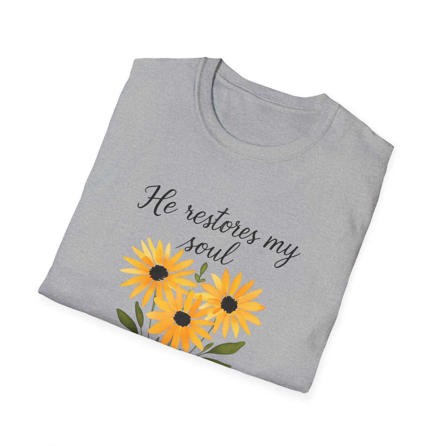 Floral Inspirational T-Shirt - He Restores My Soul, Thoughtful Gift for Comfort, Faith Apparel, Religious Wear, Everyday Inspiration