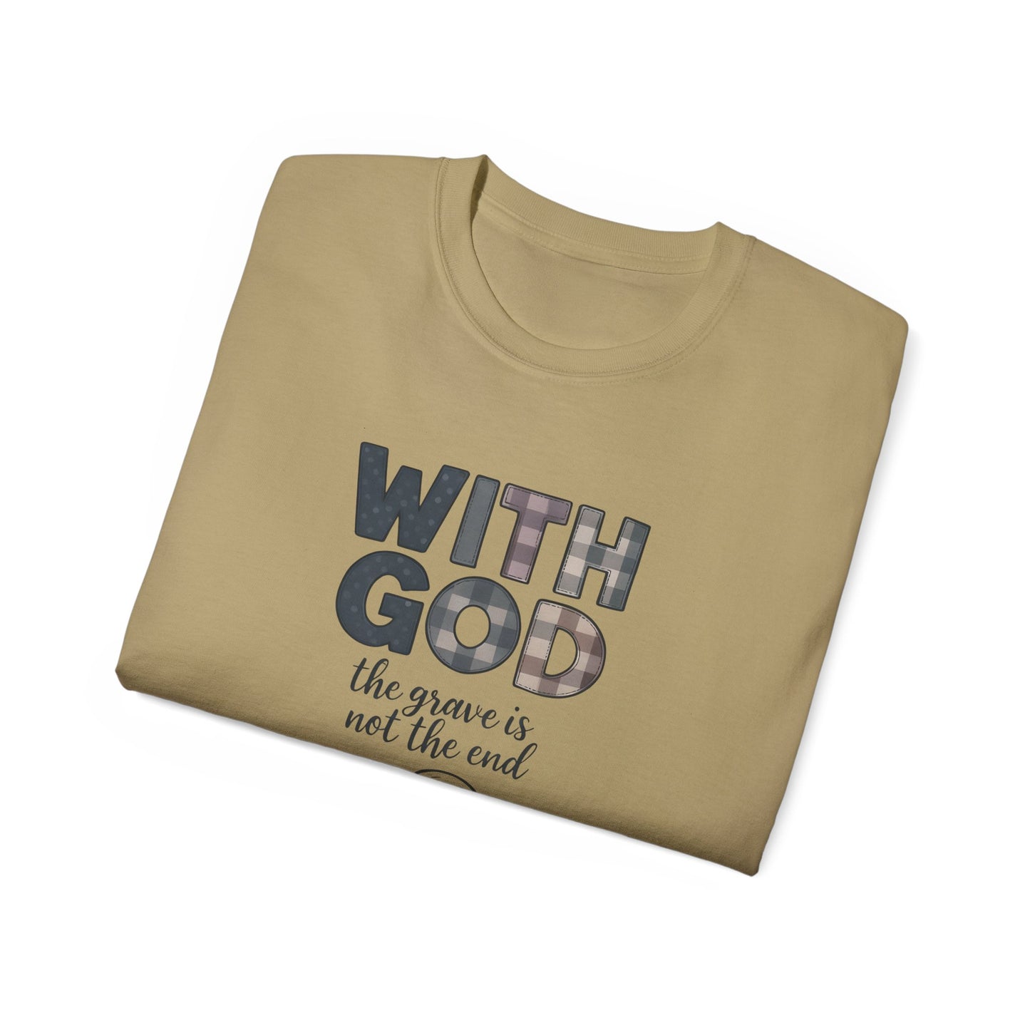 Inspirational Christian T-Shirt | With God, Faith Apparel, Gift for Him, Gift for Her, Religious Tee