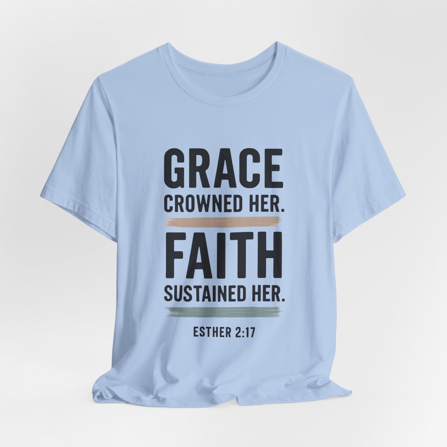 Faith and Grace Inspirational Tee, Bible Verse Shirt, Motivational T-Shirt, Christian Apparel, Religious Gift, Unisex Graphic Tee