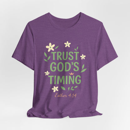 Trust God's Timing Tee, Inspirational Short Sleeve Shirt, Faith-Based Apparel, Gift for Believers, Bible Verse Tee, Everyday Wear