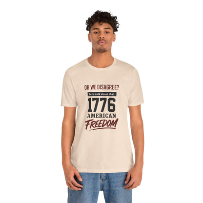 1776 American Freedom Tee - Unisex Jersey Short Sleeve T-Shirt, Political Humor Shirt, July 4th Outfit, Casual Wear, Gift for Patriots