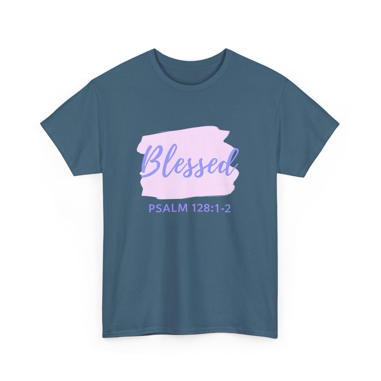 Blessed Unisex Heavy Cotton Tee, Inspirational Shirt, Faith-Focused Apparel, Gift for Religious Occasions, Psalm 128:1-2
