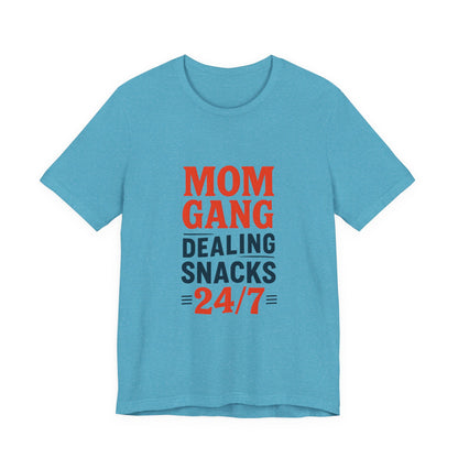 Mom Gang Snacks 24/7 Tee - Fun Unisex Jersey Tee, Perfect for Moms, Gift for Mother's Day, Casual Wear, Snack Lover's Apparel