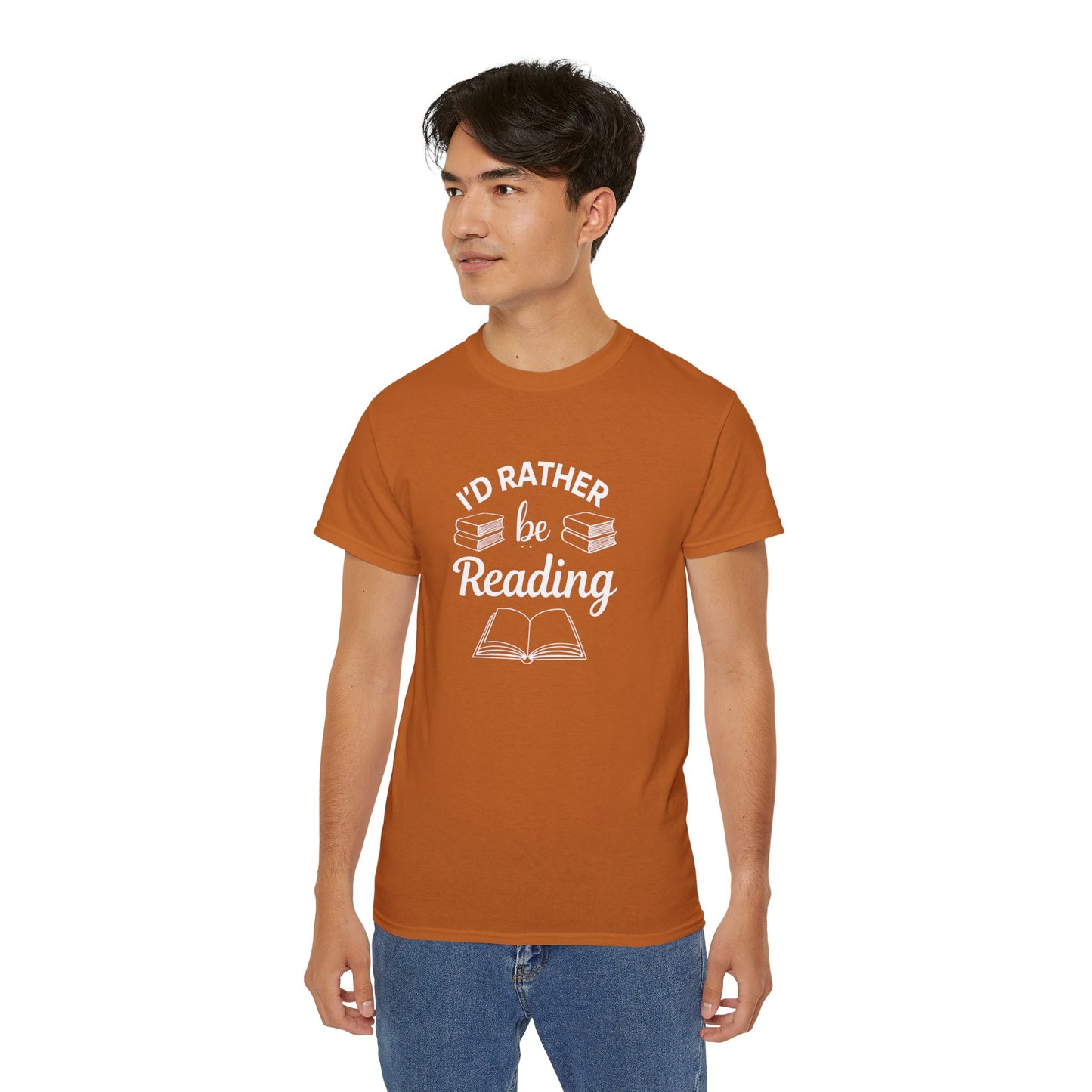 Reading Lover T-Shirt — "I'd Rather Be Reading" Graphic Tee for Bookworms