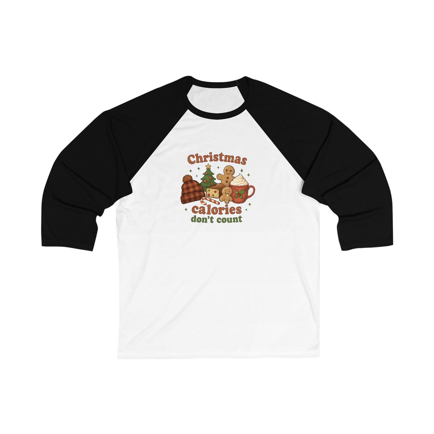 Christmas Calories Don’t Count Baseball Tee