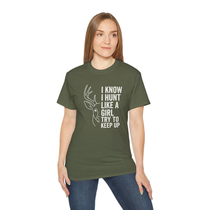 Unisex Hunting T-Shirt, Hunting Gift for Women, Casual Wildlife Tee, Outdoor Enthusiast Shirt, Funny Hunting Quote Apparel