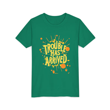 Trouble Has Arrived Youth Tee | Fun Graphic T-Shirt for Kids | Birthday Gift | Playdate Apparel | Summer Fashion
