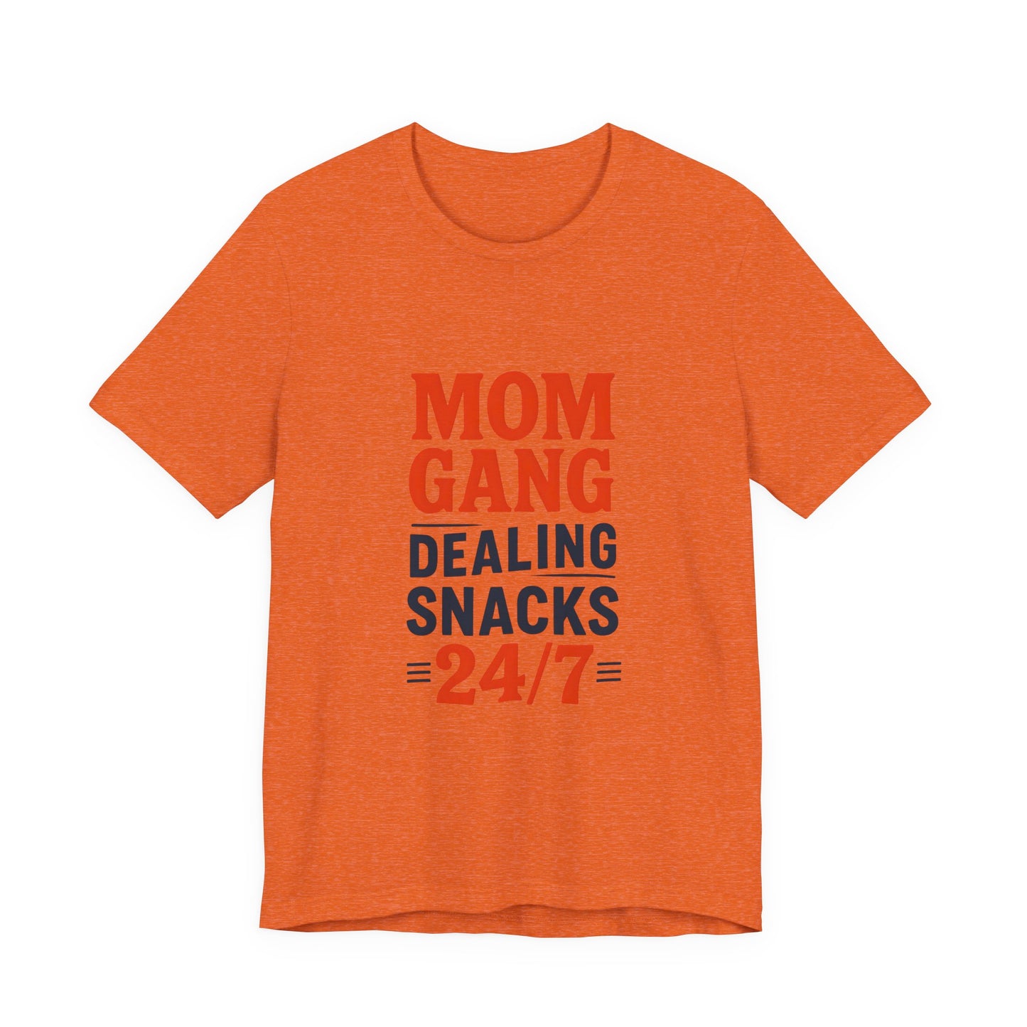 Mom Gang Snacks 24/7 Tee - Fun Unisex Jersey Tee, Perfect for Moms, Gift for Mother's Day, Casual Wear, Snack Lover's Apparel
