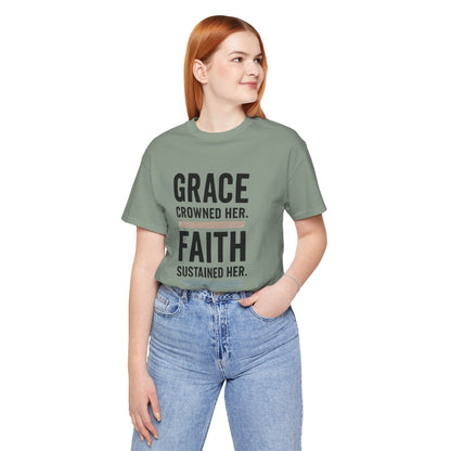 Faith and Grace Inspirational Tee, Bible Verse Shirt, Motivational T-Shirt, Christian Apparel, Religious Gift, Unisex Graphic Tee
