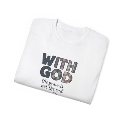 Inspirational Christian T-Shirt | With God, Faith Apparel, Gift for Him, Gift for Her, Religious Tee