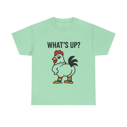 Funny Chicken Graphic Tee, What's Up? Shirt, Cute Animal T-Shirt, Perfect for Gifts, Casual Wear, Humor Apparel