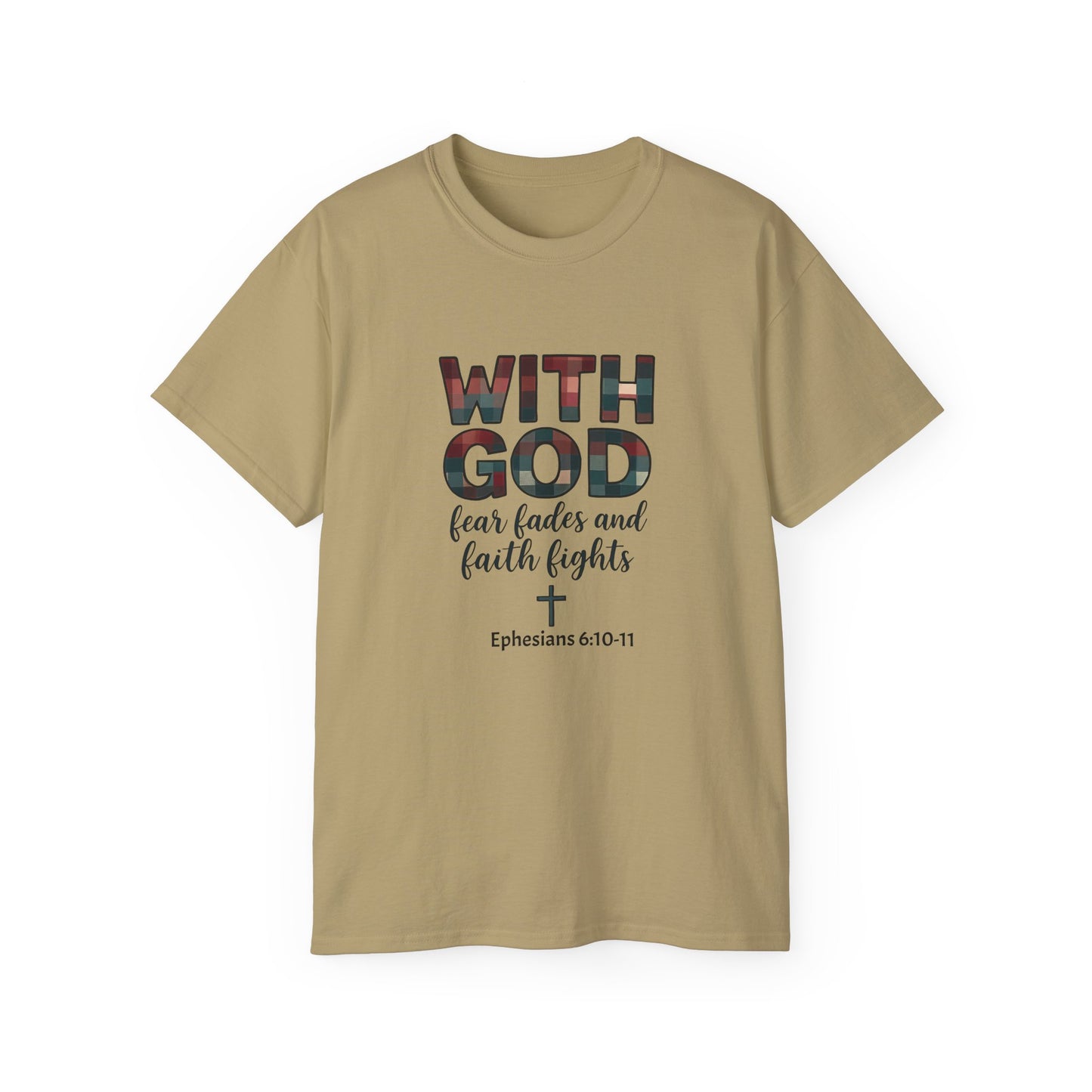 Faith-Inspired Unisex Ultra Cotton Tee - With God, Fear Fades, Christian Shirt, Inspirational Tee, Religious Apparel