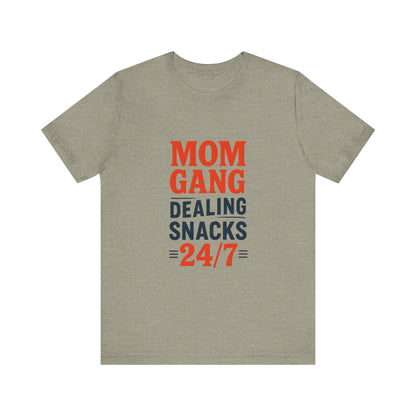 Mom Gang Snacks 24/7 Tee - Fun Unisex Jersey Tee, Perfect for Moms, Gift for Mother's Day, Casual Wear, Snack Lover's Apparel