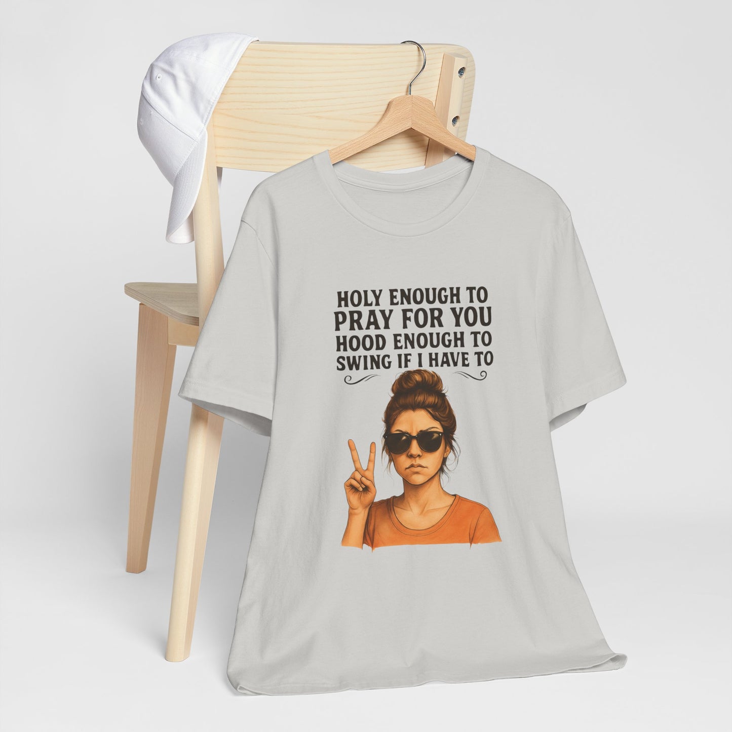 Holy Enough T-Shirt | Funny Quote Tee, Unisex Shirt, Casual Wear, Gift for Friends, Relaxed Fit, Summer Fashion