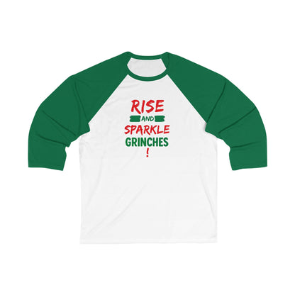 Grinch Baseball Tee - "Rise and Sparkle Grinches" Holiday Raglan