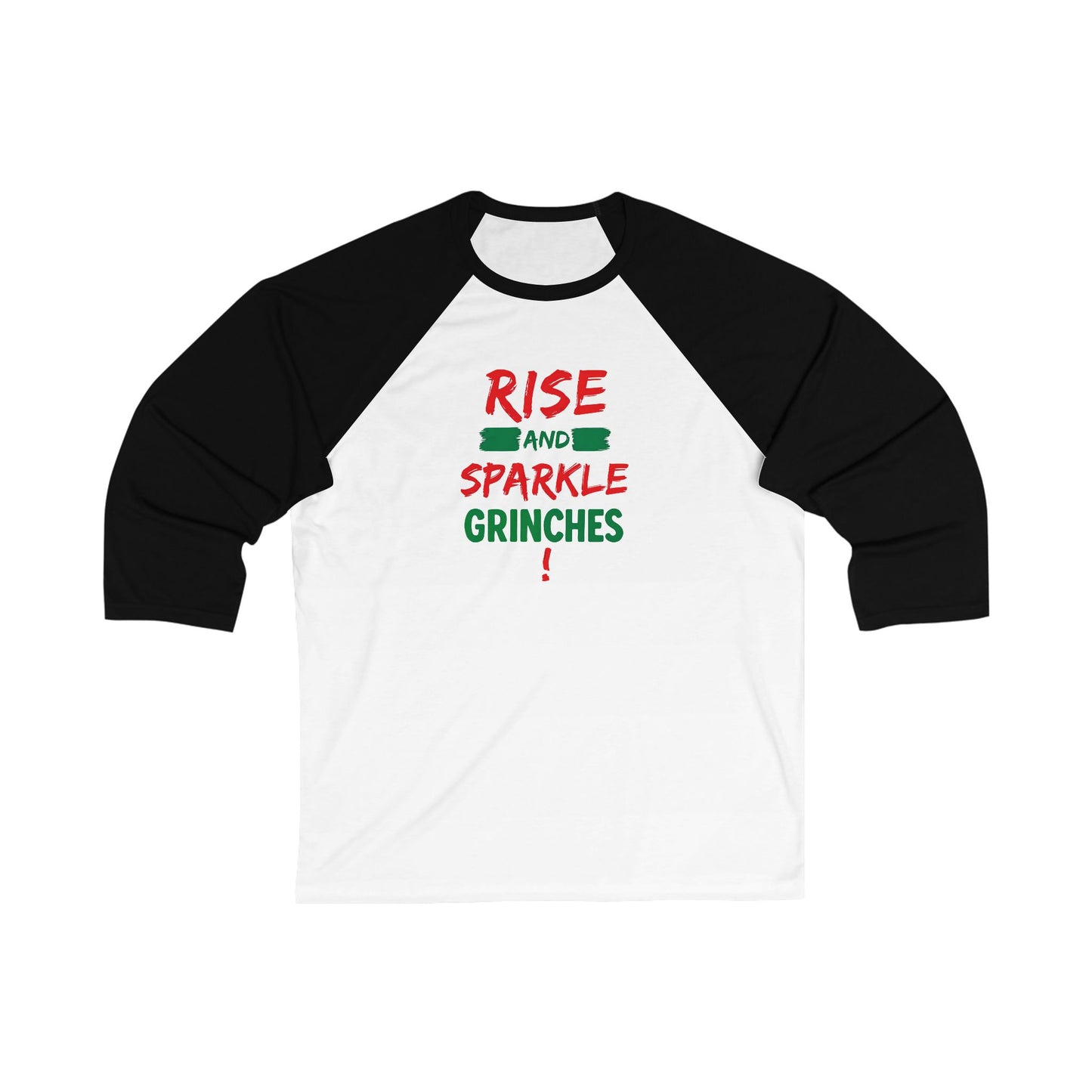 Grinch Baseball Tee - "Rise and Sparkle Grinches" Holiday Raglan