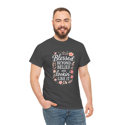 Blessed Beyond Belief Tee, Inspirational Unisex Heavy Cotton T-Shirt, Faith-Based Gift, Motivational Apparel, Casual Wear, Unique Top