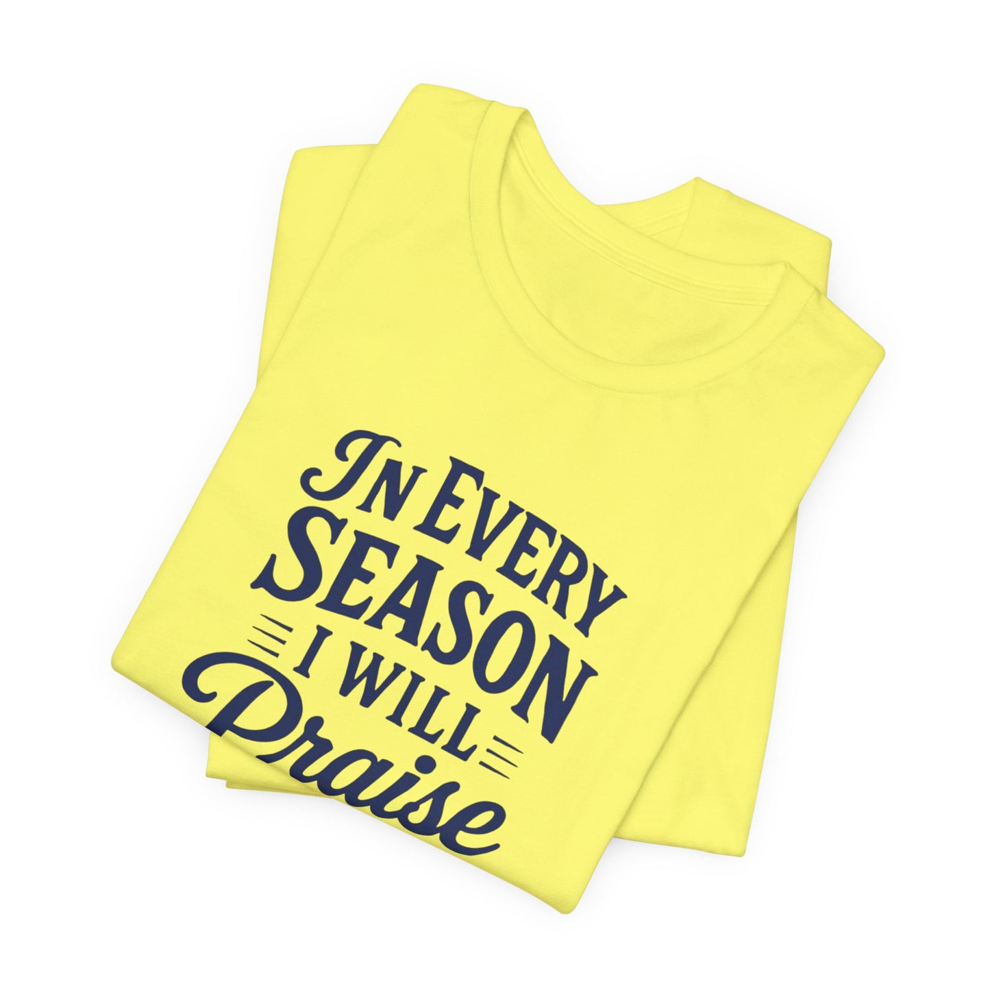 Praise Him Unisex Tee - Uplifting Christian Shirt, Faith-Based Gift, Inspirational Quote T-Shirt, Casual Wear, Perfect for Church, [...]